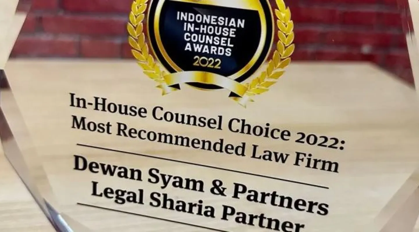 DSP LAW FIRM KEMBALI MERAIH PENGHARGAAN SEBAGAI IN-HOUSE COUNSEL CHOICE 2022: MOST RECOMMENDED LAW FIRM
